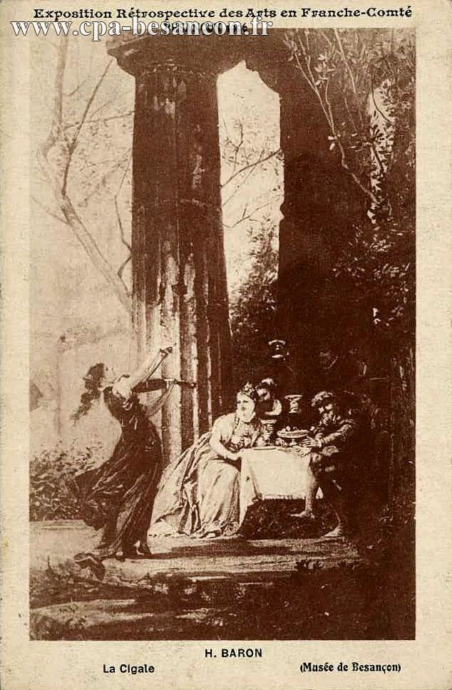 Exposition Rétrospective des Arts en Franche-Comté - BESANÇON 1906 - H. BARON - La Cigale - (Musée de Besançon)
